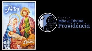 NOVENA NATAL 2023 - GRUPOS CAPELA MÃE DA DIVINA PROVIDÊNCIA